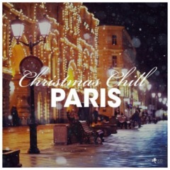 VA - Christmas Chill • Paris (2021)