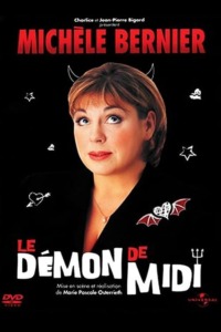 Michèle Bernier : Le Démon de Midi