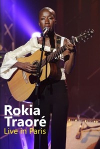 Rokia Traoré – Live in Paris La Cigale