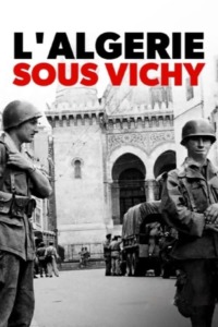L’Algérie sous Vichy