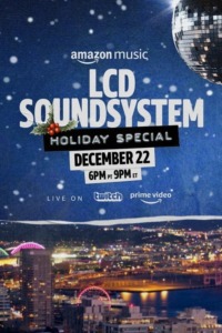 LCD Soundsystem Holiday Special