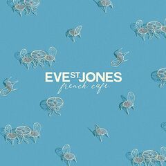 Eve St. Jones – French Café