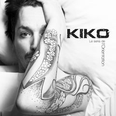 Kiko – Le sens de l’orientation