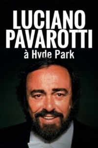 Pavarotti à Hyde Park 1991