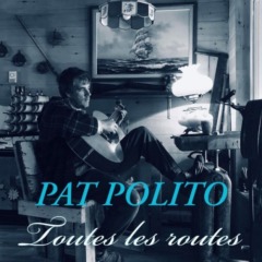 Pat Polito - Toutes les routes