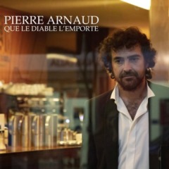 Pierre Arnaud - Que le diable l'emporte