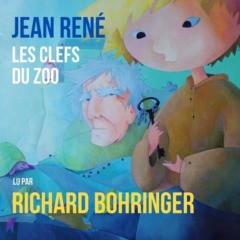 Richard Borhinger – Les clefs du zoo