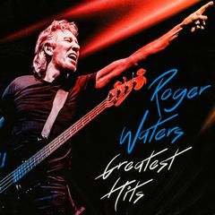 Roger Waters – Greatest Hits