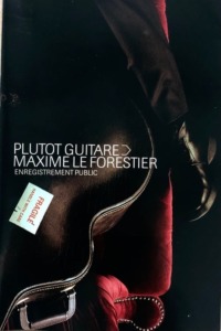 Maxime Le Forestier – Plutot Guitare
