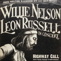 Willie Nelson & Leon Russel - Highway Call (Live '79)