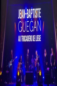 Jean-Baptiste Guegan – Trocadéro de Liège