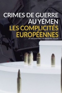 Crimes de guerre au Yémen les complicités européennes