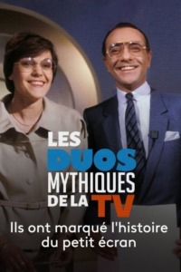 Les duos mythiques de la télévision