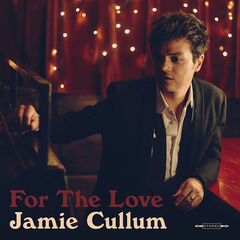 Jamie Cullum – For The Love