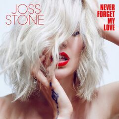 Joss Stone – Never Forget My Love