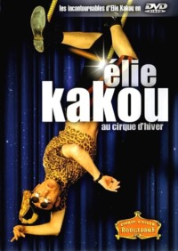 Élie Kakou au Cirque d’Hiver