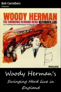 Woody Herman’s Swinging Herd live in England