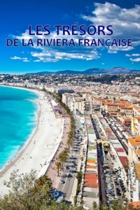 Les trésors de la Riviera Française