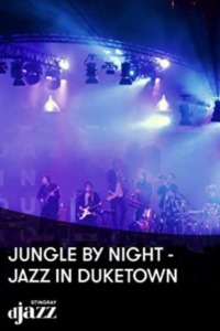Jungle By Night – Jazz à Duketown