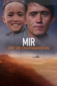 MIR – Une vie en Afghanistan