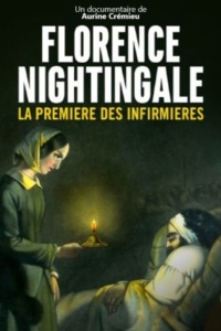 Florence Nightingale la première des infirmières