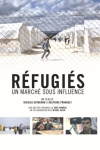 Réfugiés : un marché sous influence