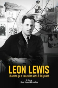 Léon Lewis l’homme qui a vaincu les nazis à Hollywood