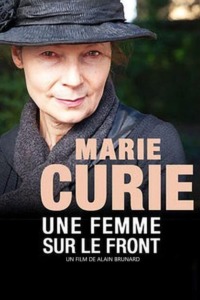 Marie Curie une femme sur le front