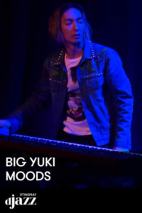 Big Yuki Live from Jazz Club Moods – 2017