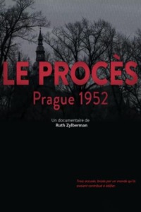 Le procès – Prague 1952