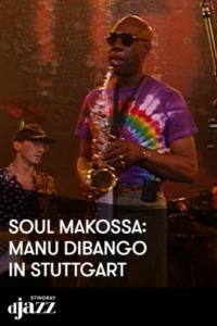 Soul Makossa Manu Dibango jazz Open Stuttgart – 1995