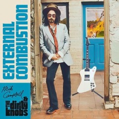 Mike Campbell & The Dirty Knobs - External Combustion