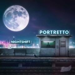 Portretto - Nightshif