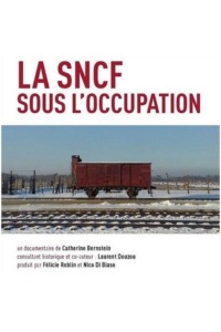 La SNCF sous l’Occupation