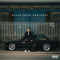 French The Kid – Never Been Ordinary