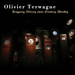 Olivier Terwagne - Brassens, fééries pour d'autres mondes