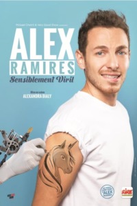 Alex Ramirès : Sensiblement viril
