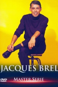 Jacques Brel – Master Série