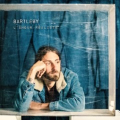 Bartleby - L'amour réaliste