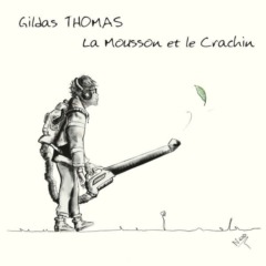 Gildas Thomas - La mousson et le crachin