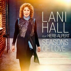 Lani Hall & Herb Alpert – Seasons Of Love