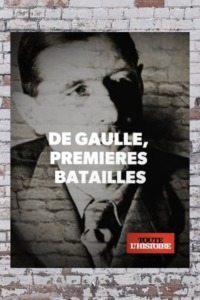 De Gaulle 1940 premières batailles