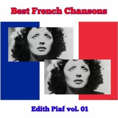 Edith Piaf - The Best French Chansons – vol. 01