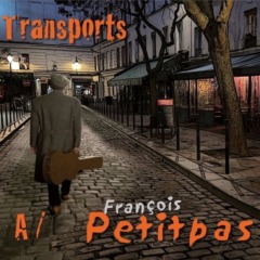 François Petitpas - Transports A