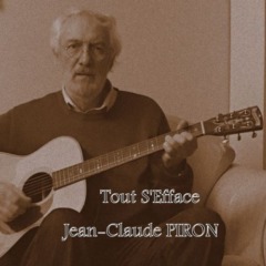 Jean-Claude Piron - Tout s'efface