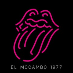 The Rolling Stones - Live At The El Mocambo (1977)