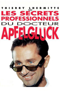 Les Secrets professionnels du Docteur Apfelglück