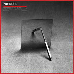 Interpol – The Other Side of Make-Believe