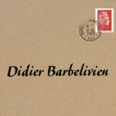 Didier Barbelivien - Didier Barbelivien