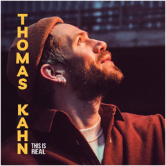 Thomas Kahn – This Is Real